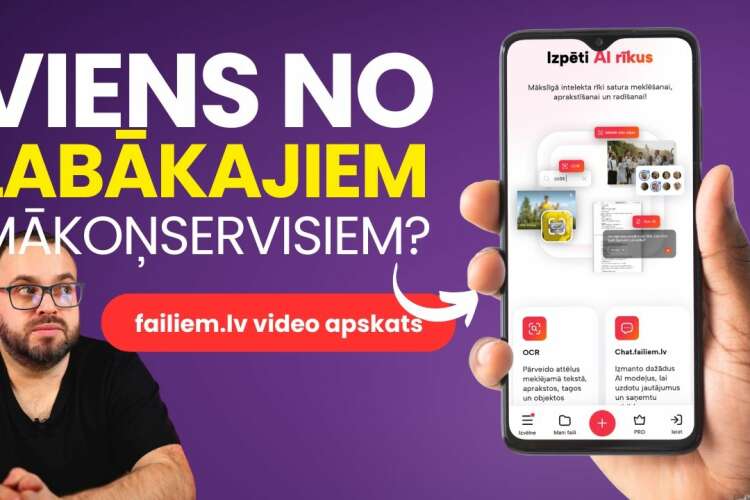 Failiem.lv ir viens no labākajiem mākoņservisiem?