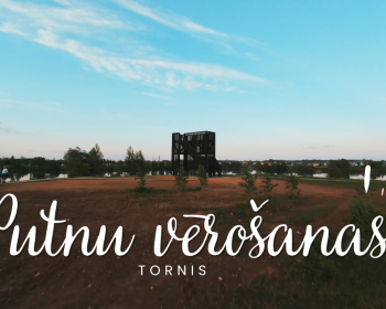 PUTNU VĒROŠANAS TORNIS